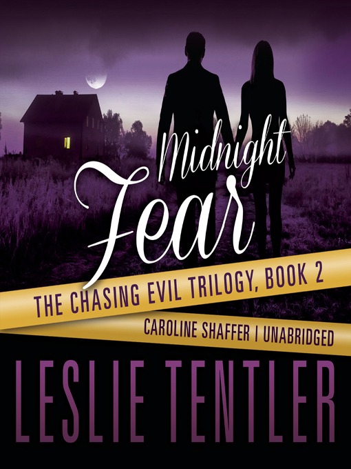 Title details for Midnight Fear by Leslie Tentler - Wait list